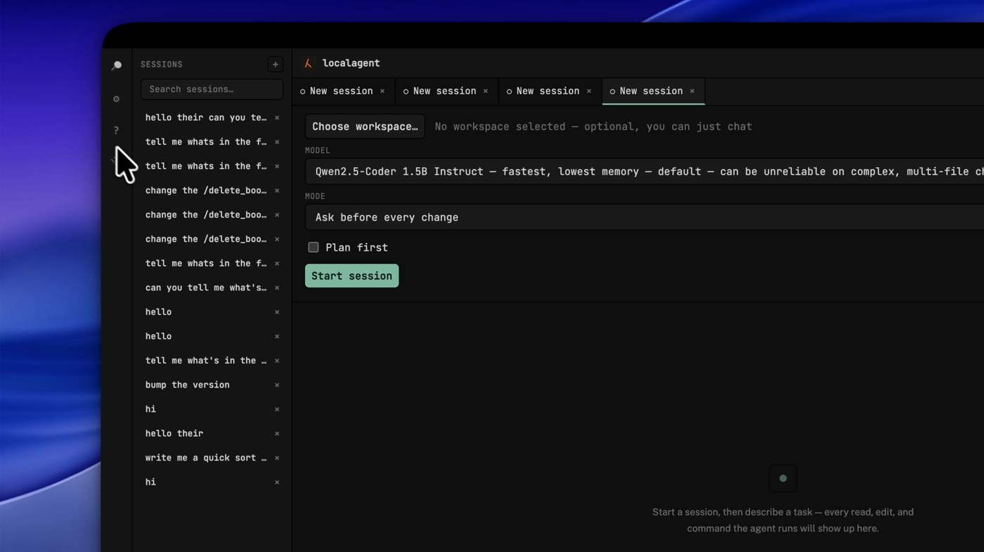 Four session tabs open at once in localagent, each keeping its own history